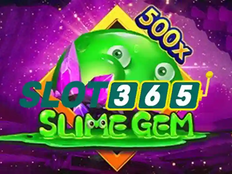 Trải nghiệm Slot365