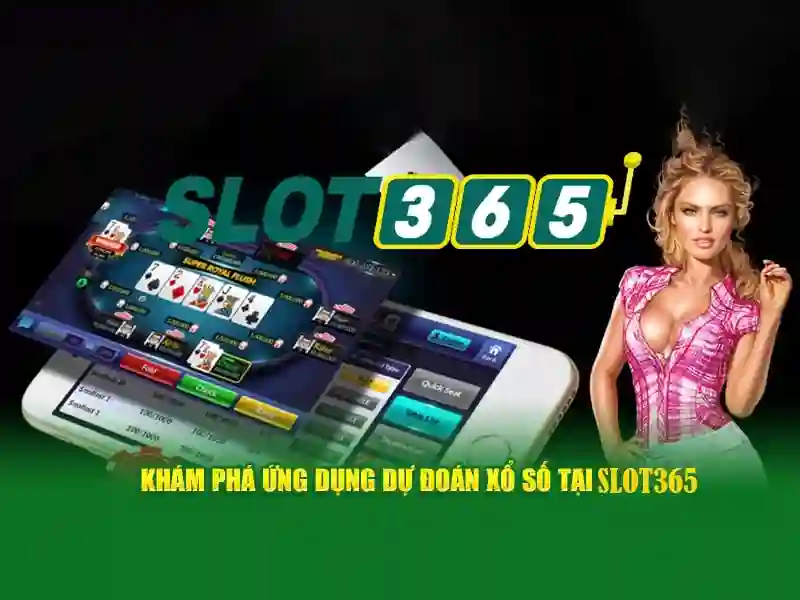 Slot365 Game
