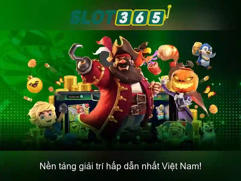 phiên bản mới Slot365