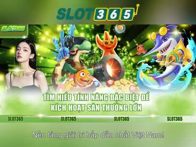 Ưu Đãi Slot365