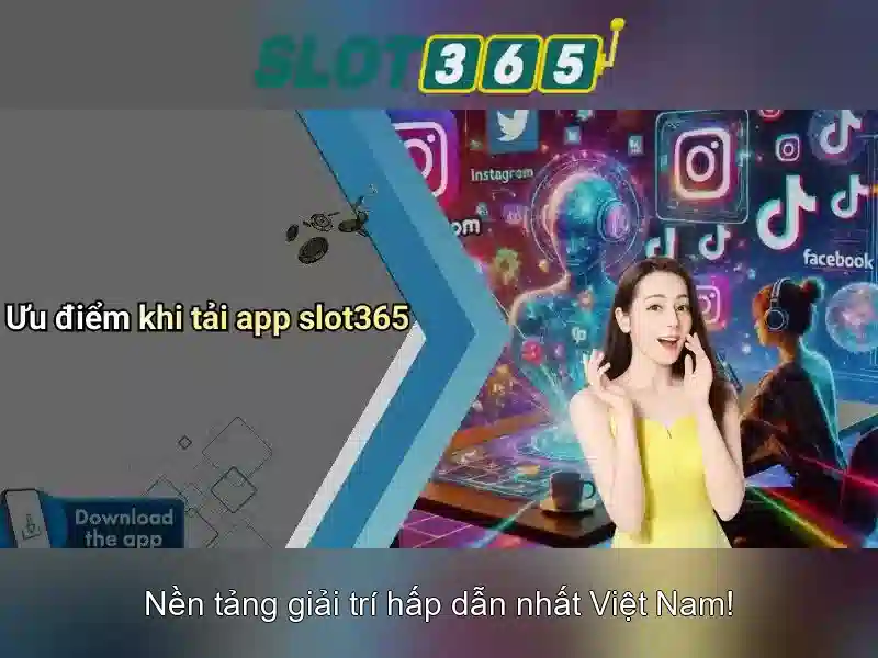 Các loại trò chơi slot365 game nổi bật tại SLOT365