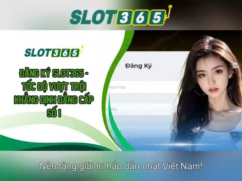 Slot365 chính thức